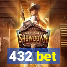 432 bet